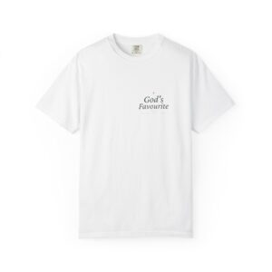 White T-shirt with printed text on the chest reading "God's Favourite" (front view).